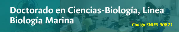 Doctorado en Ciencias-Biología, Línea Biología Marina Doctorado en Ciencias-Biología, Línea Biología Marina